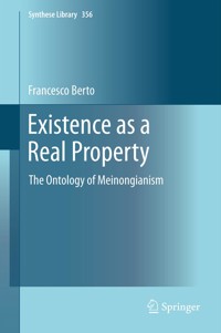 Existence as a Real Property - Francesco Berto - E-Book