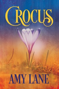 Crocus (Français) - Amy Lane - E-Book