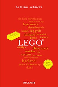 LEGO®. 100 Seiten - Bettina Schnerr - E-Book