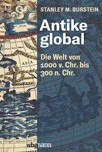 Antike global - Stanley Burstein - E-Book