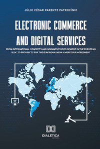 Electronic commerce and digital services - Júlio César Parente Patrocínio - E-Book
