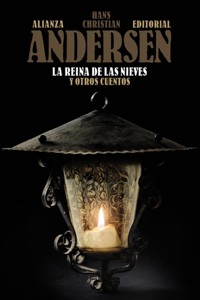 La Reina de las Nieves y otros cuentos - Hans Christian Andersen - E-Book