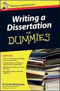 Writing a Dissertation For Dummies, UK Edition - Carrie Winstanley - E-Book