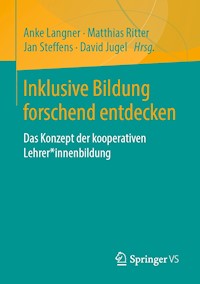 Inklusive Bildung forschend entdecken -  - E-Book