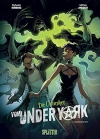 Die Chroniken von Under York. Band 2 - Sylvain Runberg - E-Book