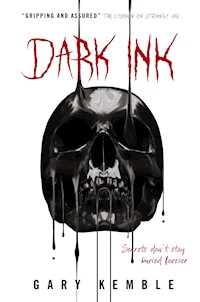 Dark Ink - Gary Kemble - E-Book