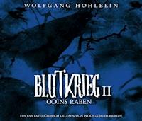 Blutkrieg II: Odins Raben - Wolfgang Hohlbein - Hörbuch