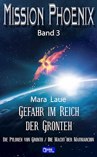Gefahr im Reich der Gronteh - Mara Laue - E-Book