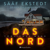 Das Nord (ungekürzt) - Anna Winberg Sääf - Hörbuch