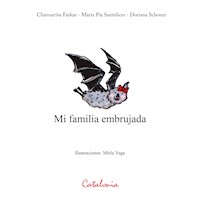 Mi familia embrujada - ﻿Chamarrita Farkas - E-Book