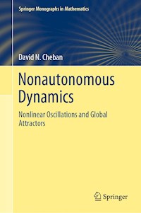 Nonautonomous Dynamics - David N. Cheban - E-Book