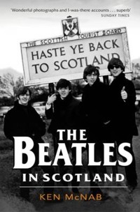 The Beatles in Scotland - Ken McNab - E-Book