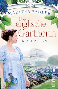 Die englische Gärtnerin – Blaue Astern - Sahler, Martina - E-Book