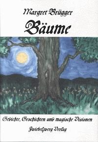 Bäume - Margret Brügger - E-Book