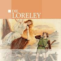 Die Loreley - Thomas Tippner - Hörbuch