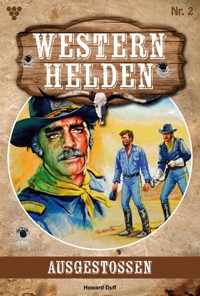 Ausgestoßen - Howard Duff - E-Book