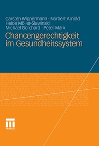 Chancengerechtigkeit im Gesundheitssystem - Carsten Wippermann - E-Book
