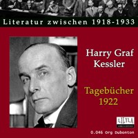 Tagebücher 1922 - Harry Graf Kessler - Hörbuch