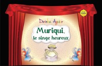 Muriqui, le singe hereux - Dorinha Aguiar - E-Book