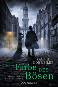 Die Farbe des Bösen - Ralf H. Dorweiler - E-Book