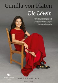 Die Löwin - Gunilla von Platen - E-Book