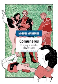 Comuneros - Miguel Martínez - E-Book