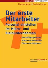 Der erste Mitarbeiter - Thomas Mares - E-Book