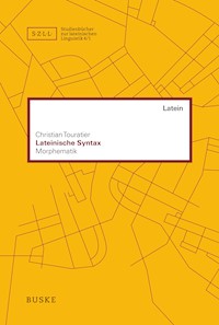 Lateinische Syntax - Christian Touratier - E-Book