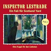 Ein Fall für Scotland Yard, Fall 3: Eine Kugel für den Liebsten - Andreas Masuth - Hörbuch