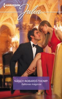 Sabores mágicos - NANCY ROBARDS THOMPSON - E-Book