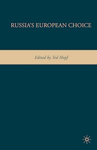 Russia's European Choice - - E-Book
