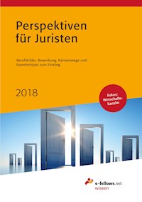 Perspektiven für Juristen 2018 -  - E-Book