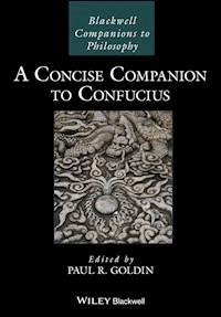 A Concise Companion to Confucius -  - E-Book