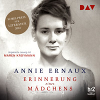 Erinnerung eines Mädchens - Annie Ernaux - Hörbuch