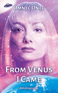 From Venus I Came - Omnec Onec - E-Book