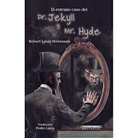 El extraño caso del Dr. Jeckyll y Mr. Hyde - Robert Louis Stevenson - E-Book