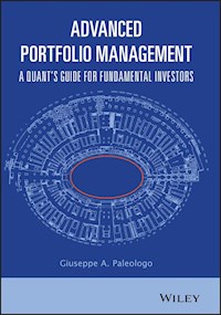 Advanced Portfolio Management - Giuseppe A. Paleologo - E-Book