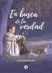 En busca de la verdad - Mariana Belén - E-Book