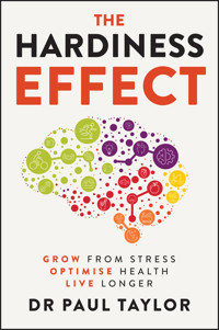 The Hardiness Effect - Paul Taylor - E-Book