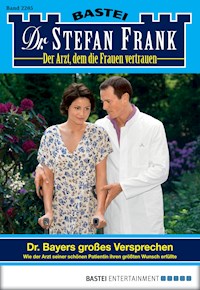 Dr. Stefan Frank 2205 - Stefan Frank - E-Book