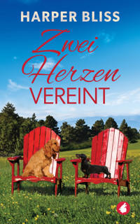Zwei Herzen vereint - Harper Bliss - E-Book