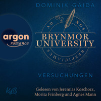 Brynmor University - Versuchungen - Brynmor University-Reihe, Band 2 (Ungekürzte Lesung) - Dominik Gaida - Hörbuch