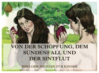 Bibelgeschichten für Kinder, Teil 1 -  - E-Book