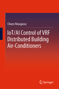 IoT/AI Control of VRF Distributed Building Air-Conditioners - Chuzo Ninagawa - E-Book