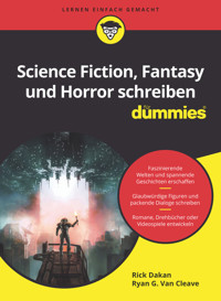 Science Fiction, Fantasy und Horror schreiben für Dummies - Rick Dakan - E-Book