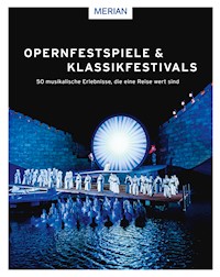 Opernfestspiele & Klassikfestivals - Franz Willnauer - E-Book