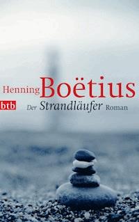 Der Strandläufer - Henning Boëtius - E-Book