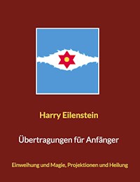 Übertragungen für Anfänger - Harry Eilenstein - E-Book