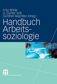 Handbuch Arbeitssoziologie - - E-Book