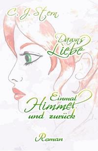 Dawns Liebe - C.J. Stern - E-Book